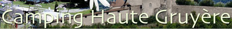 Camping Haute Gruy&egrave;re